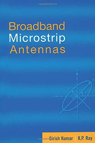 Artech House Broadband Microstrip Antennas Book