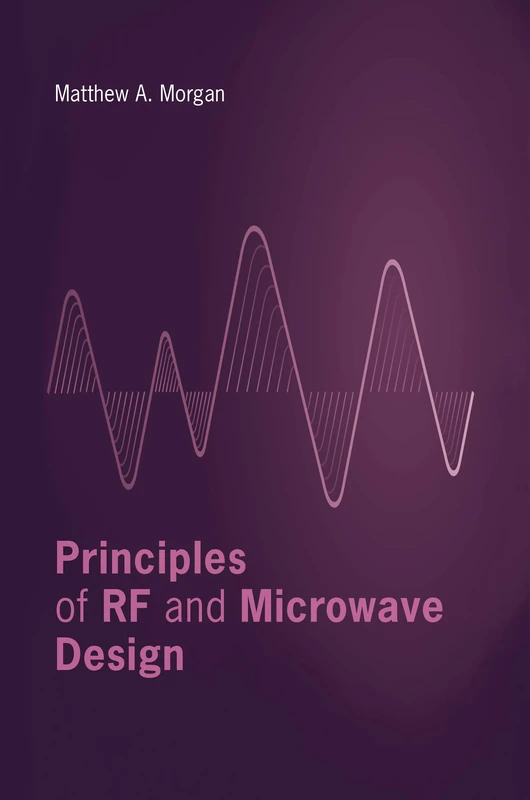 Principles of RF and Microwave Design - Image 1