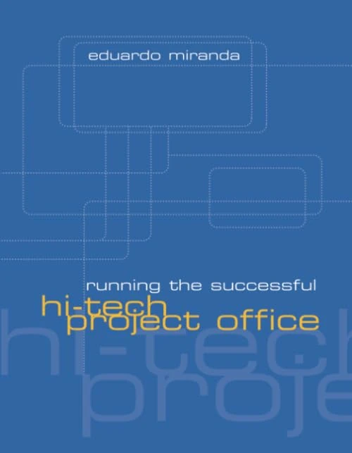 Running the Successful Hi-Tech Project Office