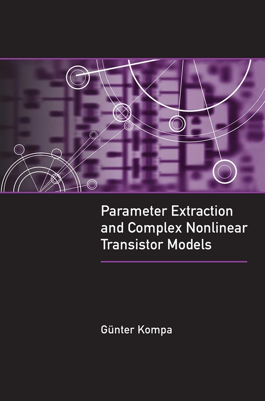 Artech House Parameter Extraction and Transistor Models Book
