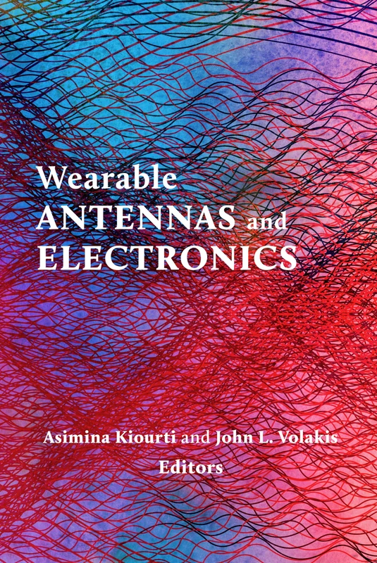Artech House Wearable Antennas and Electronics Book