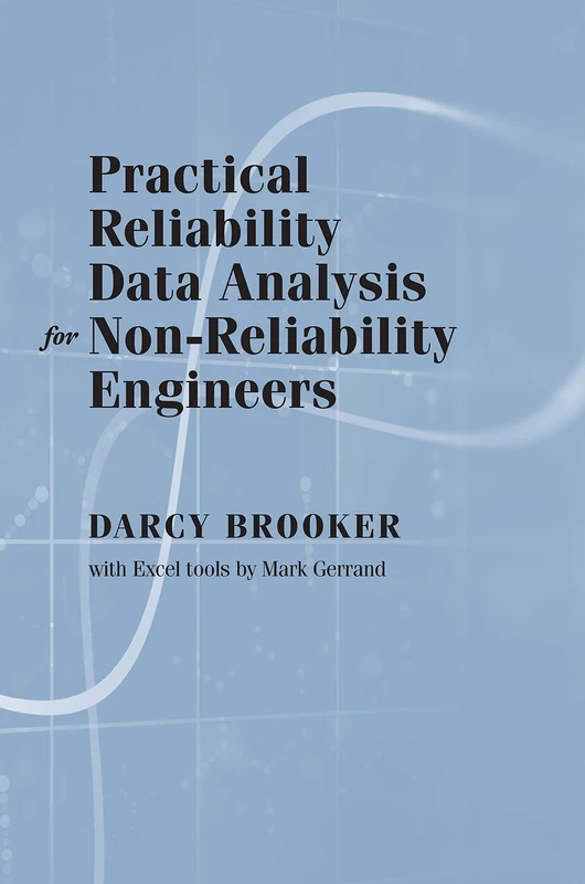 Artech House - Practical Reliability Data Analysis Book