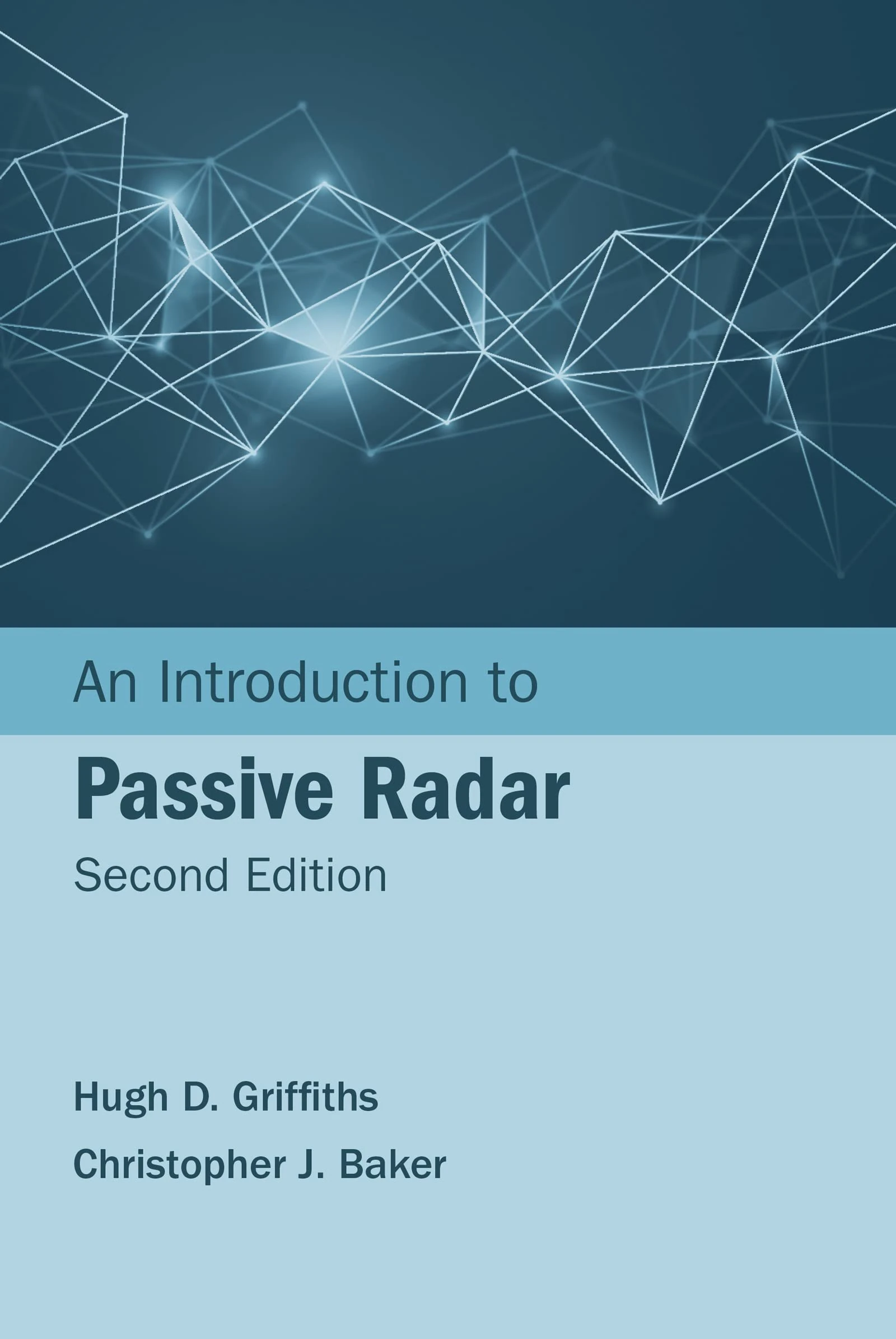 An Introduction to Passive Radar - Second Edition (Artech House Radar Library)