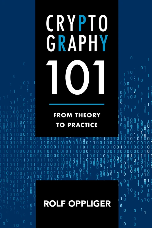 Cryptography 101: From Theory to Practice