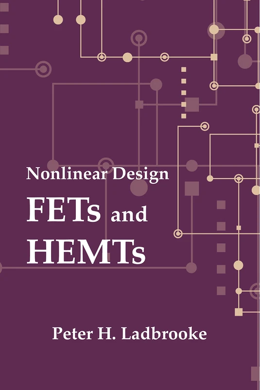 Nonlinear Design: FETs and HEMTs (Microwave)