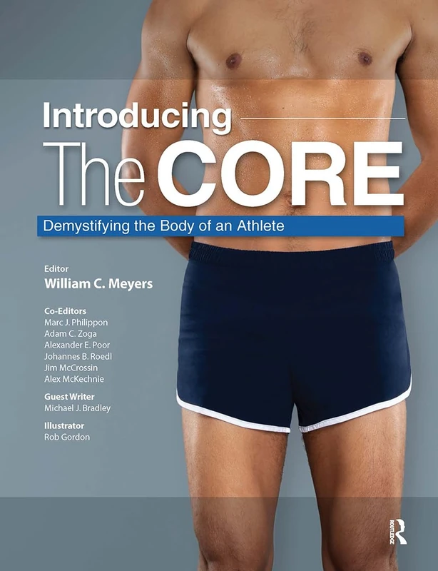 Introducing the Core: Demystifying the Body of an Athlete - Image 1