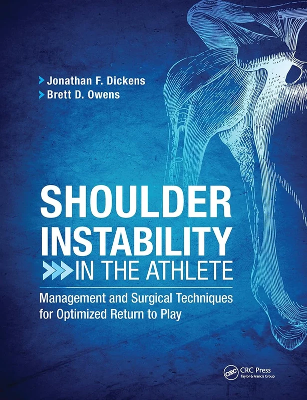 Shoulder Instability in the Athlete: Management and Surgical Techniques for Optimized Return to Play