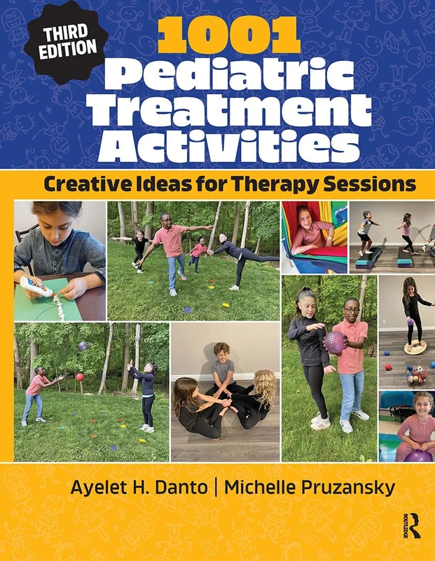 1001 Pediatric Treatment Activities: Creative Ideas for Therapy Sessions - Image 1