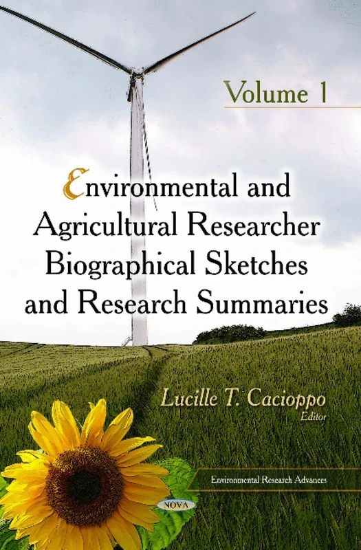 ENVIRONMENTAL AND AGRICULTURAL RESEARCH: Volume 1 (Environmental Research Advances)
