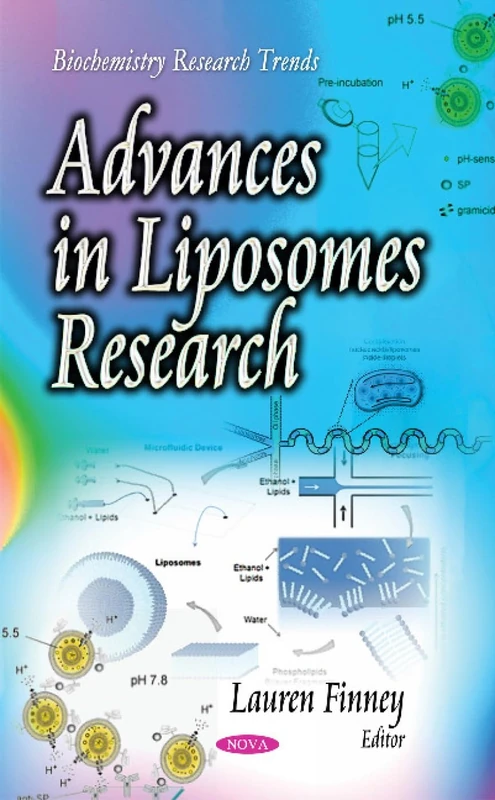 ADVANCES IN LIPOSOMES RESEARCH (Biochemistry Research Trends)