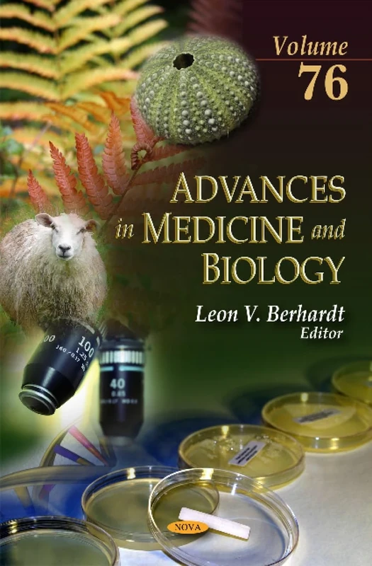 ADVANCES IN MEDICINE BIO V76: Volume 76 (Advances in Medicine and Biology)