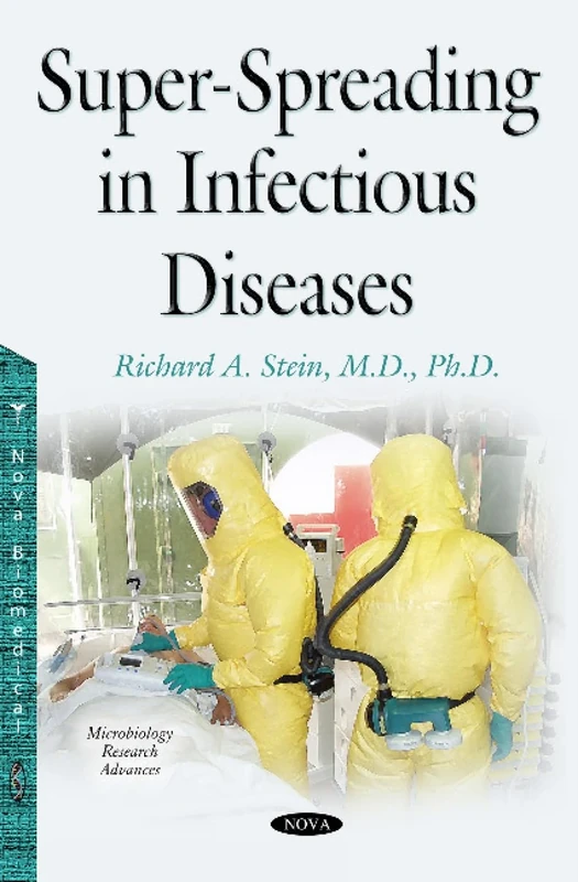 Super-Spreading in Infectious Diseases (Microbiology Research Advances)