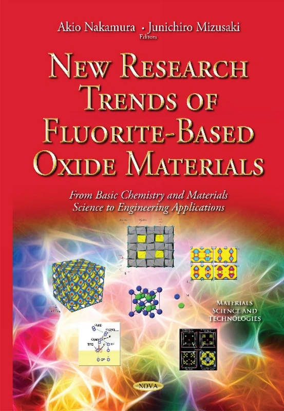 Nova Science Fluorite Based Oxide Research Trends Book