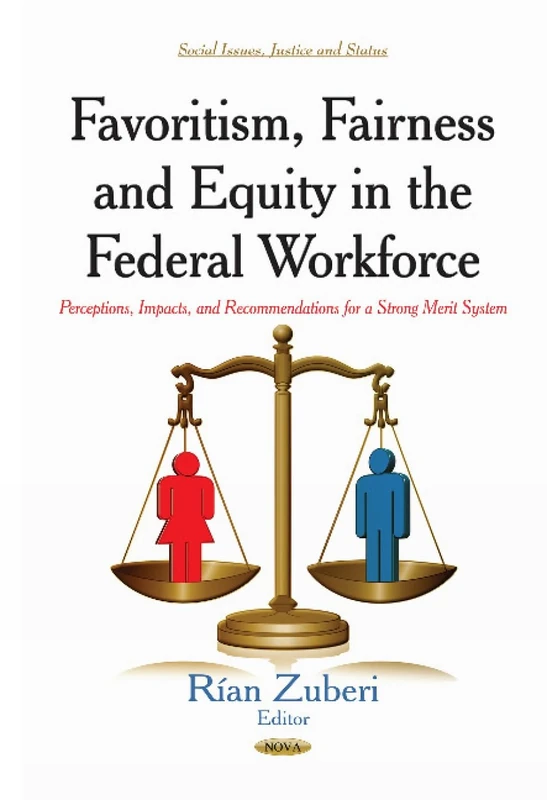 Favoritism Fairness and Equity in the Merit System Book