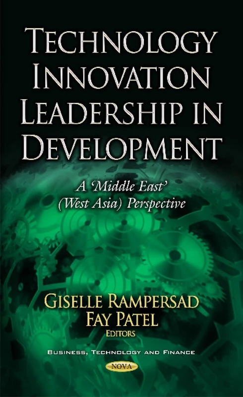 Technology Innovation Leadership in Dev: West Asia Perspective