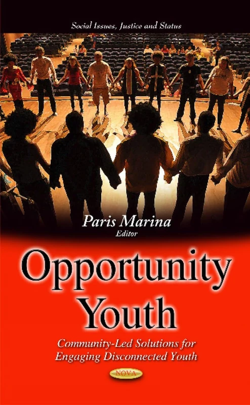 OPPORTUNITY YOUTH COMMUNITY LED SOLUTI: Community-Led Solutions for Engaging Disconnected Youth (Social Issues, Jusctice and Status) - Image 1
