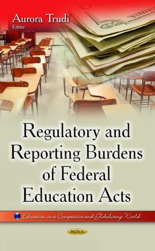 Regulatory and Reporting Burdens of FED - Education Book