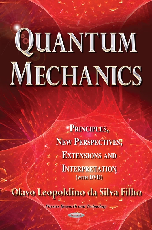 Quantum Mechanics Principles - New Perspectives and Extensions