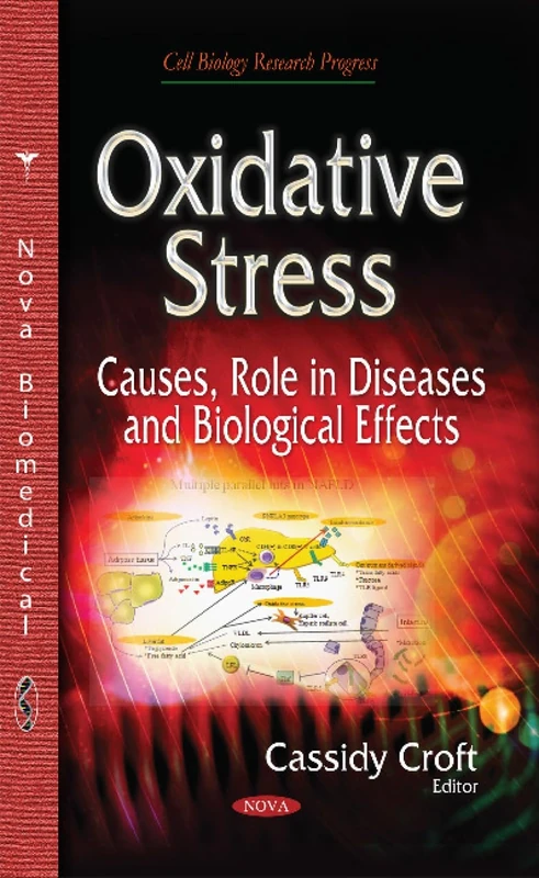 Oxidative Stress Causes Role in Dise: Cell Biology Research