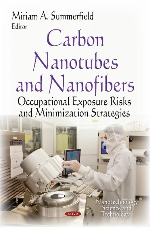 Carbon Nanotubes and Nanofibers: Occupational Exposure Risks - Image 1