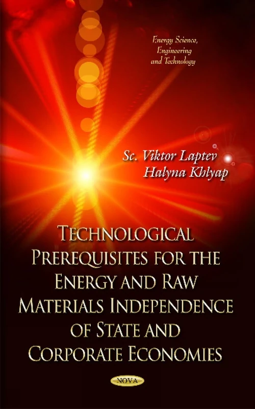 TECHNOLOGICAL PREREQUISITES FOR ENERGET (Energy Science, Engineering and Technology)