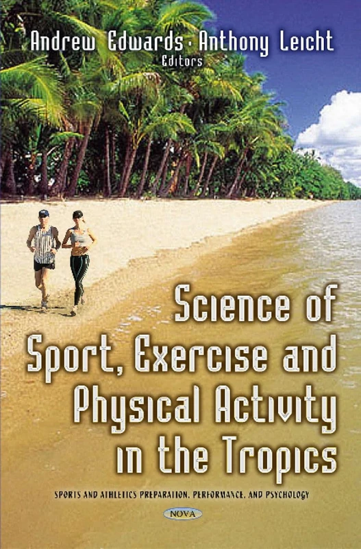 SCIENCE OF SPORT EXERCISE AND PHYSICA (Sports and Athletics Preparation, Performance, and Psychology)