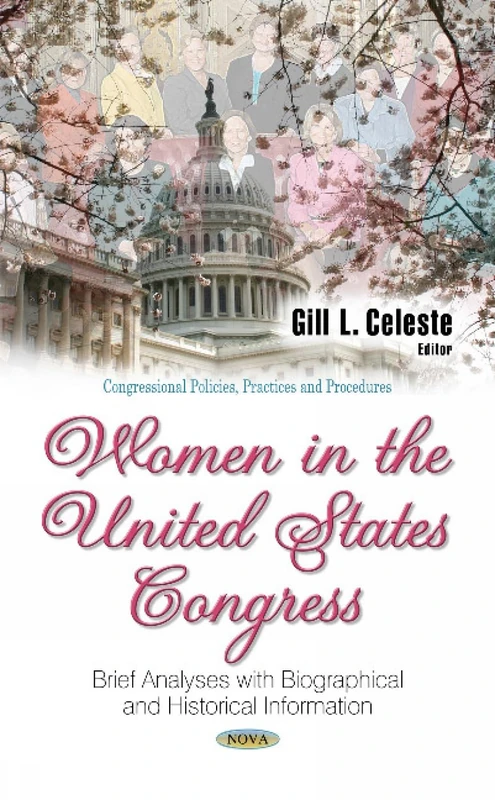 Women in the United States Congress - Biographical & History