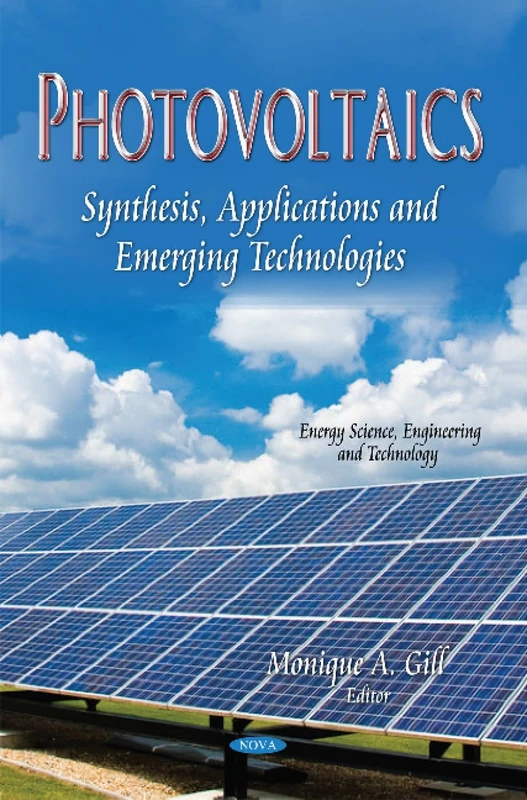 Photovoltaics Synthesis Applications - Energy Science Book