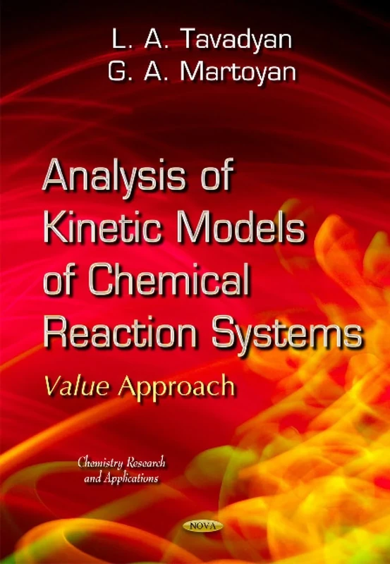 ANALYSIS OF KINETIC MODELS OF CHEMICAL (Chemistry Research and Applications)