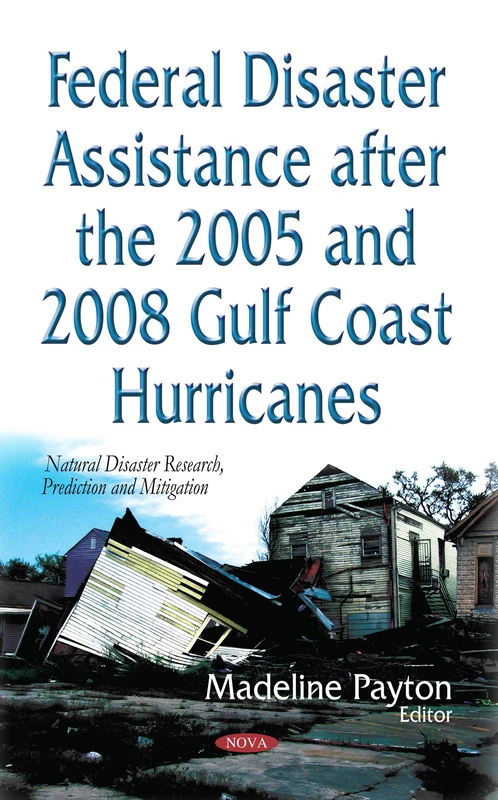 FEDERAL DISASTER ASSISTANCE AFTER THE 2 (Natural Disaster Research, Prediction and Mitigation)