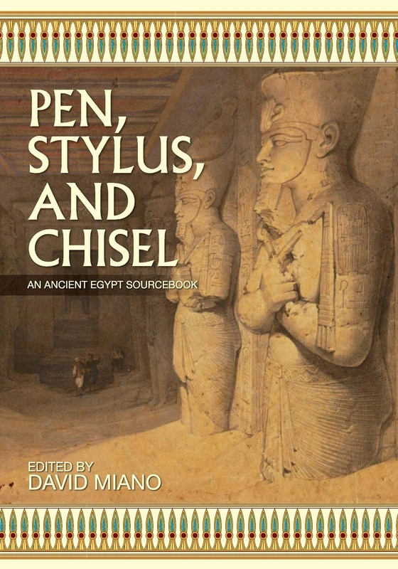 Pen, Stylus, and Chisel: An Ancient Egypt Sourcebook - Image 1