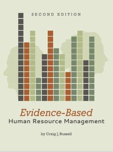 Evidence-Based Human Resource Management