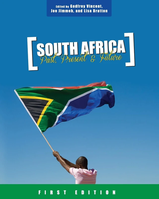 South Africa: Past, Present, and Future