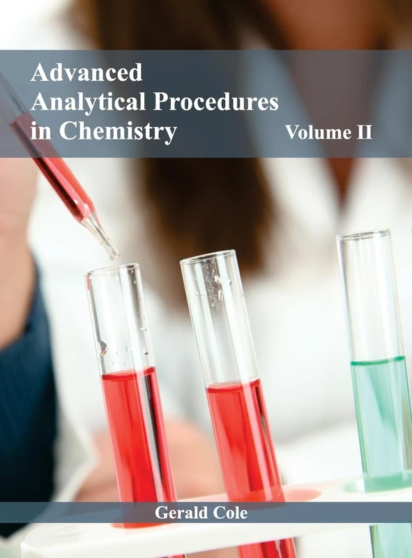 Advanced Analytical Procedures in Chemistry: Volume II: 2