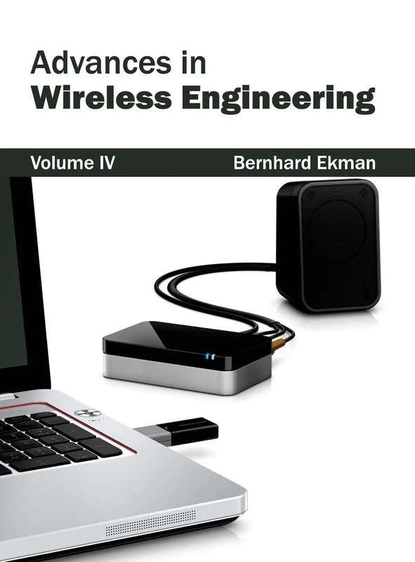 Advances in Wireless Engineering: Volume IV: 4