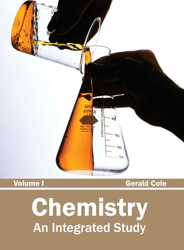 Chemistry: An Integrated Study (Volume I): 1