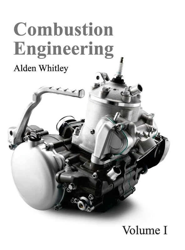 Combustion Engineering: Volume I: 1