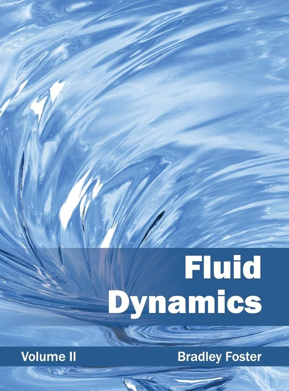 Fluid Dynamics: Volume II: 2