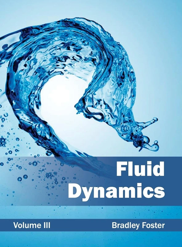 Fluid Dynamics: Volume III: 3