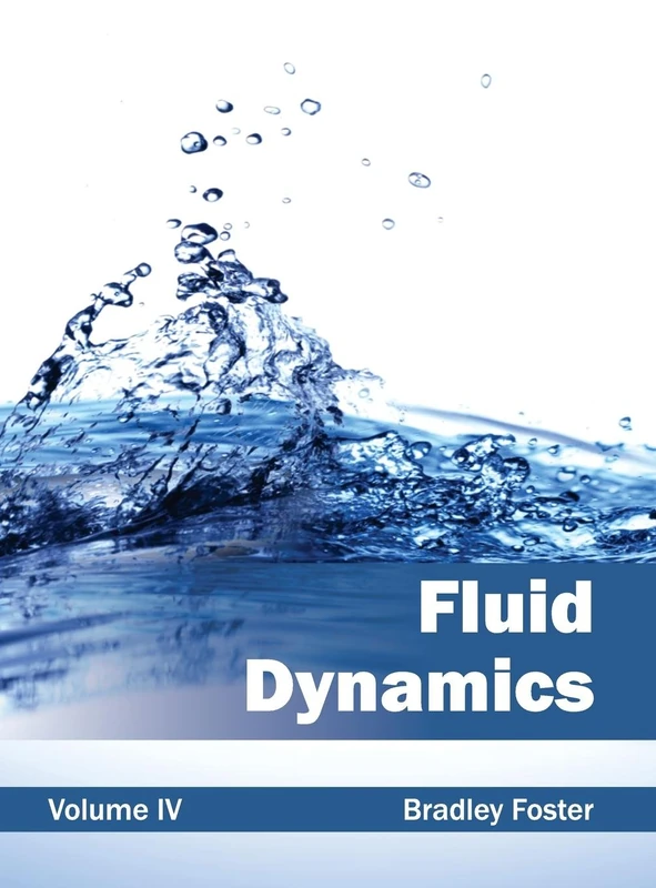Fluid Dynamics: Volume IV: 4