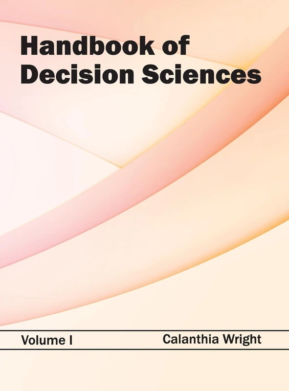 Handbook of Decision Sciences: Volume I: 1