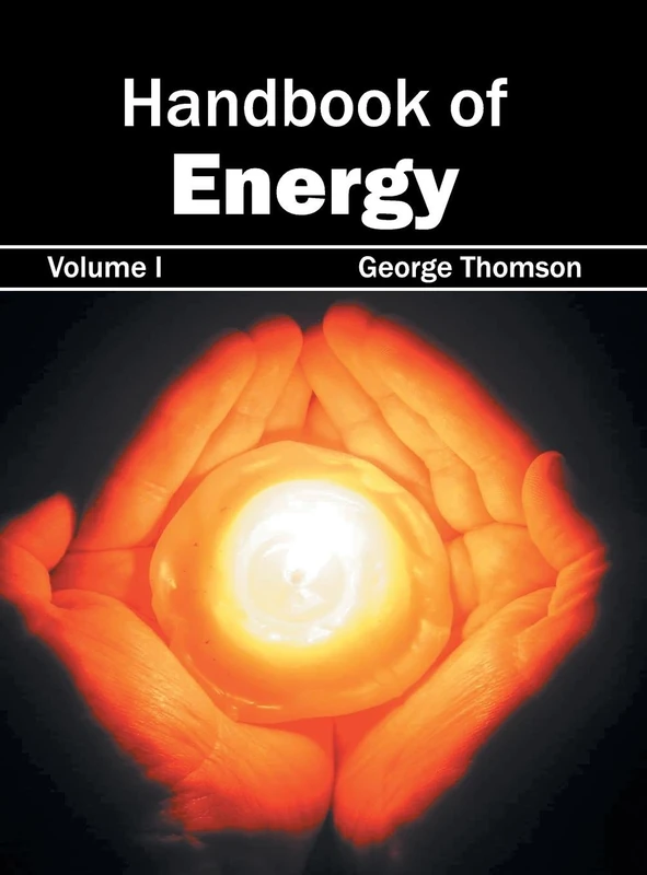 Handbook of Energy: Volume I: 1