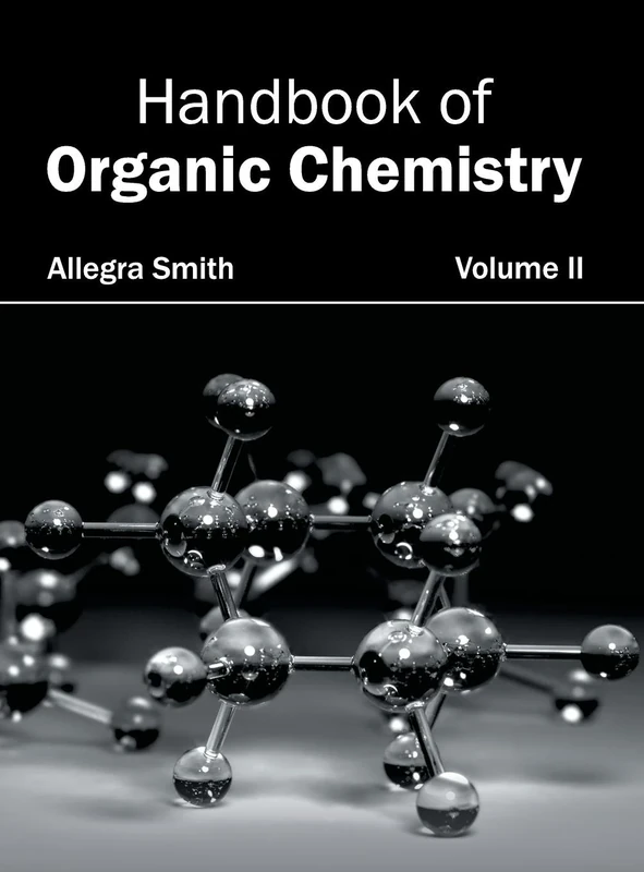 Handbook of Organic Chemistry: Volume II: 2