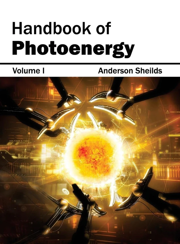 Handbook of Photoenergy: Volume I: 1