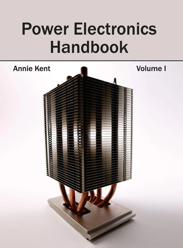 Power Electronics Handbook: Volume I: 1
