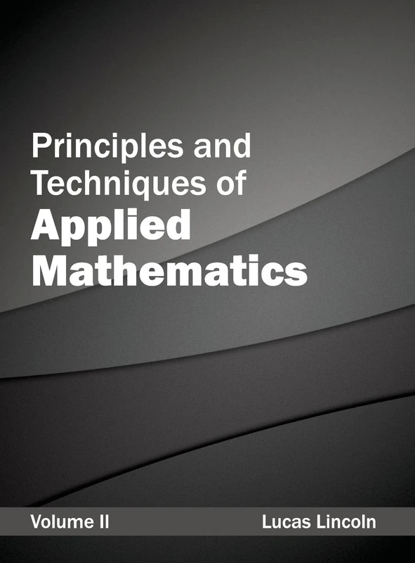 Principles and Techniques of Applied Mathematics: Volume II: 2