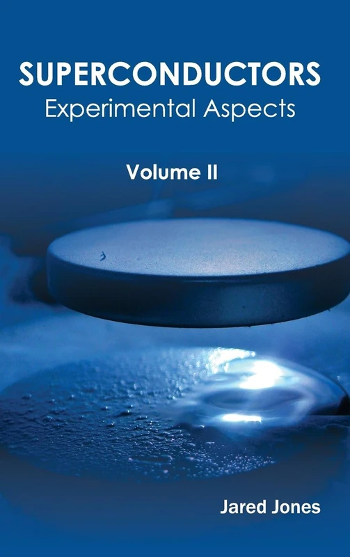 Superconductors: Volume II (Experimental Aspects): 2