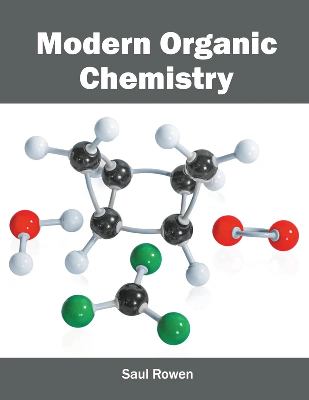 Modern Organic Chemistry