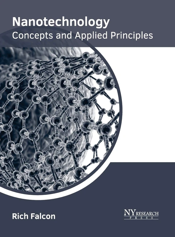 Nanotechnology: Concepts and Applied Principles