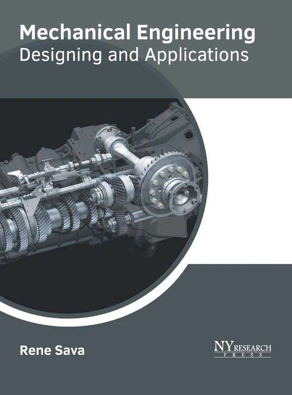Mechanical Engineering: Designing and Applications
